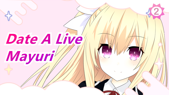 [Date A Live/MAD] Your Family Will Always Love You Even Facing Danger--- Mayuri_2