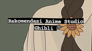 REKOMENDASI STUDIO GHIBLI. WAJIB NONTON BANGUS BANGET, YANG GA NONTON BAKAL NYESEL SIH !!! .