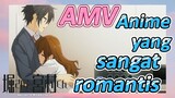(Hori san to Miyamura kun, AMV) Anime yang sangat romantis