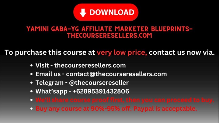 Yamini Gaba - YG Affiliate Marketer Blueprints - Thecourseresellers.com