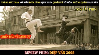 [Review Phim] ANH CÔNG NHÂN Xúc Than Nổi Máu Điên Dùng VỊNH XUÂN QUYỀN Vả VỠ MÕM Tướng Quân Nhật Bản