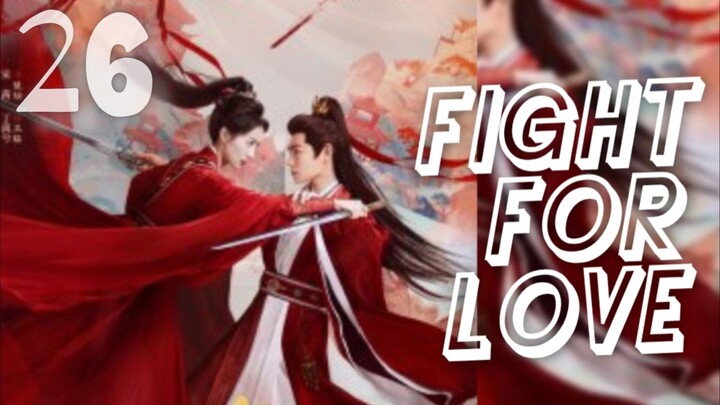 𝐅𝐈𝐆𝐇𝐓 𝓯𝓸𝓻 𝐋𝐎𝐕𝐄. 2025 [𝐞𝐧𝐠 𝐬𝐮𝐛] 𝐞𝐩26