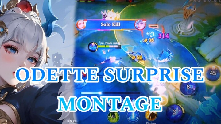 ODETTE SURPRISE MONTAGE