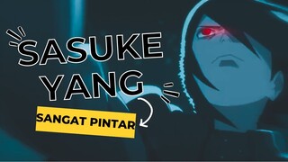 SASUKE YANG SANGAT PINTAR [AMV-EDIT]