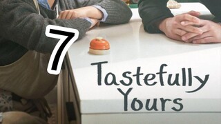 TASTEFULLY YOURS episode 7 (English sub)