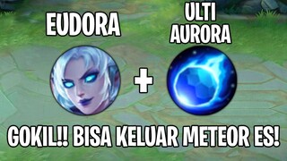 Eudora HACK Ultimate Aurora 😱 WTF