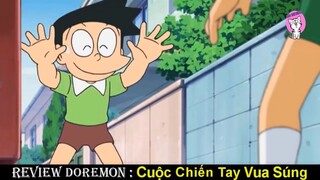 Doraemon ll Nhật Ký Hoa Hướng Dương , Cuộc Chiến Tay Vua Súng