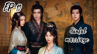 [ENG] EP 10 Sinful marriage