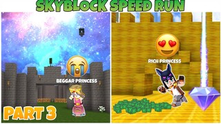 BEGGAR PRINCESS TO RICH PRINCESS SPEED RUN PART 3 -SKYBLOCK BLOCKMAN GO