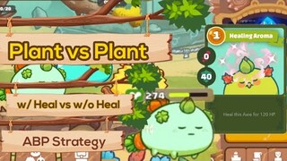 Season 18 Axie Infinity ABP Strategy | Plant vs Plant | Healing aroma