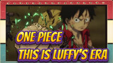 [ONE PIECE/1080P/ Beat-Synced Mixed Edit] Stampede/ This Is Luffy's Era