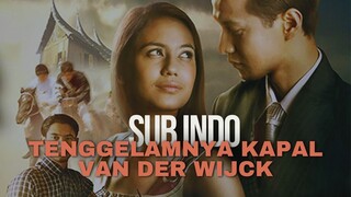 TENGGELAMNYA KAPAL VAN DER WIJCK SUB ID | CINTA DITOLAK KARENA SEBUAH ADAT