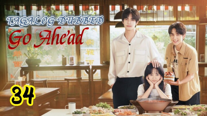 🇨🇳EP34.GOʻAĤÈÀÐ>TAGALOG DUBBED
