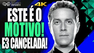 ESTE é o MOTIVO da E3 2023 Ser CANCELADA! Summer Game Fest vai SUBSTITUIR?