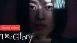 THE GLORY Season 1 Ep.7 Tagalog Dubbed