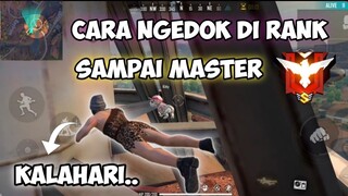 CARA NGENDOK DI RANK DI MAP KALAHARI SAMPE NAIK KE MASTER