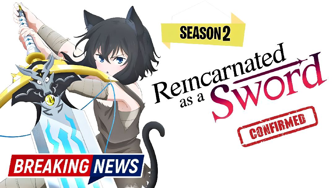 Reincarnated as a Sword' Season 2 Announced : r/anime