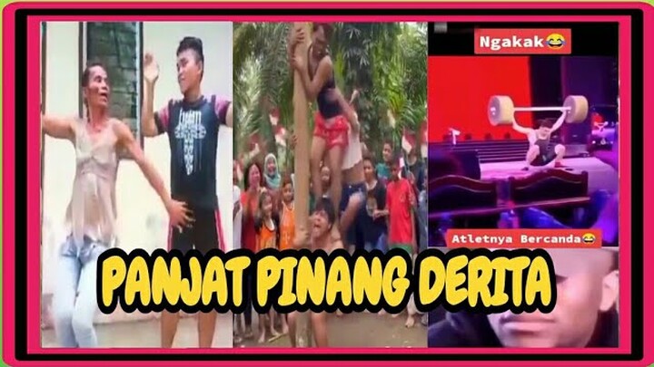 PANJAT PINANG DERITA KUMPULAN VIDEO LUCU NGAKAK RECEH MEME CRINGE TERBARU TERUPDATE 2021
