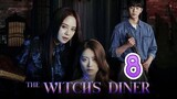 🇰🇷EP8 The Witch's Diner (2021)