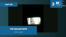PART 3/6: The Healer Wife • April 12, 2025 | Magpakailanman