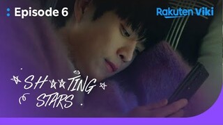 Sh**ting Stars - EP6 | I’m Curious about You | Korean Drama