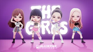 BLACKPINK-'THE GIRLS' (BLACKPINK THE GAME) OFFICIAL M/V