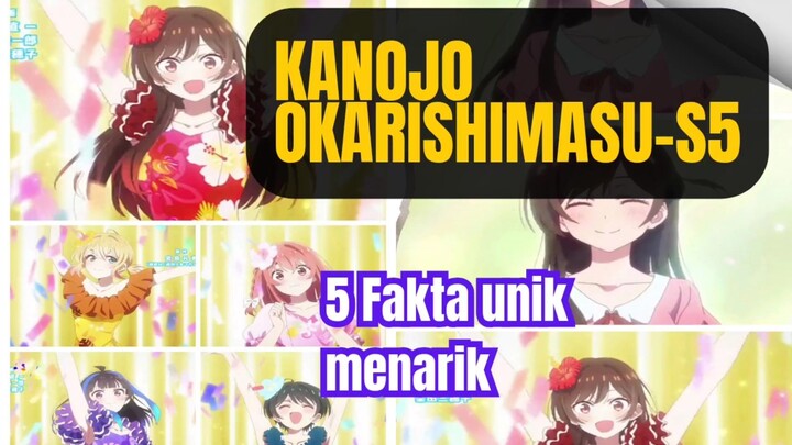 5 Fakta unik menarik tentang anime kanojo okarishimasu season 5