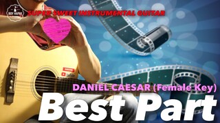 Best Part FEMALE KEY Daniel Caesar Instrumental guitar karaoke cover with lyrics