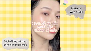 Cách để lớp nền mướt mịn không bị mốc