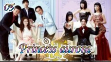 princess aurora | episode 5 | English subtitle