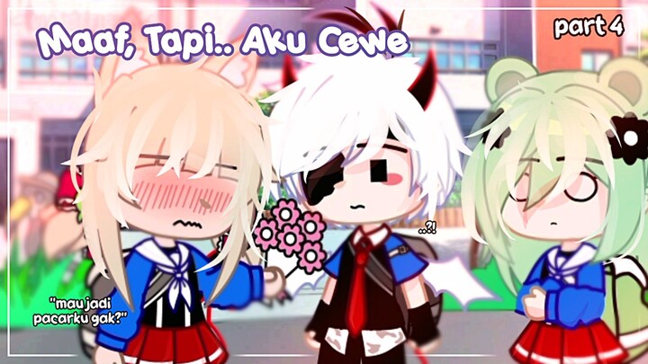 "Maaf, Tapi..Aku Cewe"🧏‍♀️😅Part 4〔 Gacha Club Indonesia 〕