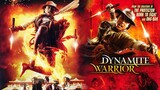 Dynamite Warriors (2006)