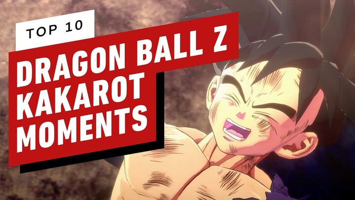 Top 10 Dragon Ball Z: Kakarot Moments