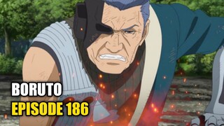 BORUTO EPISODE 186 - Screenshot Terbaru