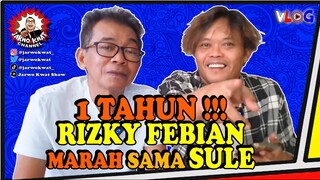 1 TAHUN !! RIZKY FEBIAN MARAH SAMA SULE || 1年 ！！ RIZKY FEBIAN 对 SULE 感到愤怒 || 1 YEAR !! RIZKY FEBIAN