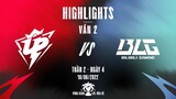 UP vs BLG | Highlights - Game 2 | Tuần 2 Ngày 4 | LPL Mùa Hè 2022