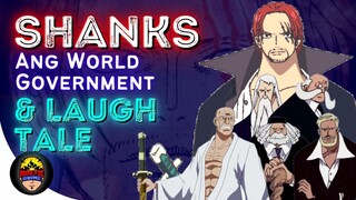 Shanks, World Government at ang Laugh tale