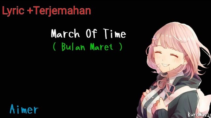 Lagu Jepang Sedih + Perpisahan | March Of Time (Bulan maret) Aimer [Lyric+Terjemahan]