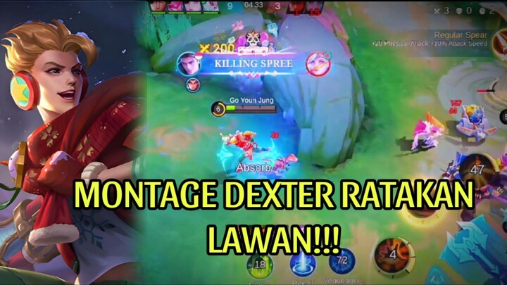 MONTAGE DEXTER RATAKAN LAWAN!!!