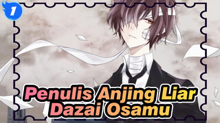 [Penulis Anjing Liar/Dazai Osamu] Dazai Osamu (Dazai33) Berbicara Tentang Hidup_1