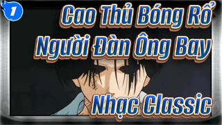 Nhạc Classic "Người Bay Trong Bóng Rổ"_1
