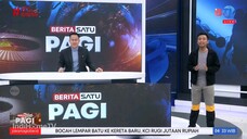 Berita Satu Pagi BTV - 15 Juli 2025