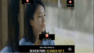 Tóm tắt phim: Vị khách vip p4 #reviewphimhay