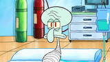 SpongeBob cut Squidward into an octopus stick, and he didn't recover at the end