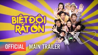 BIỆT ĐỘI RẤT ỔN - Main Trailer | Khởi chiếu: 31.03.2023