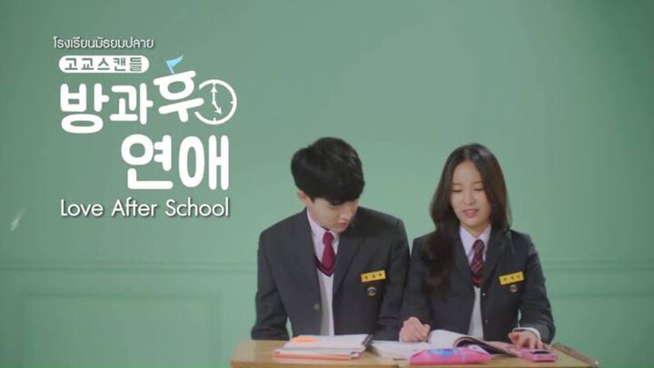 Love After School Episode 7