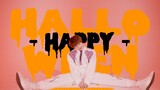 【Biên đạo Liu Jun】 Halloween vui vẻ