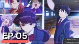 Komi Can't Communicate Episode 5 ( English Dub ) In 1080p HD
