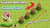 Super Archer Strength Test | Clash of Clans