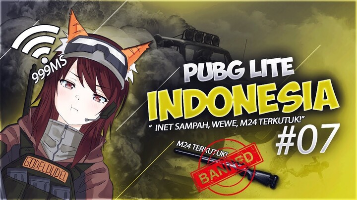 PUBG LITE INDONESIA #07 - INET SAMPAH😣, WEWE, M24 TERKUTUK!